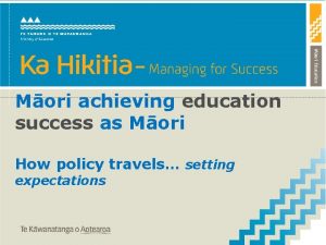 Mori achieving education success as Mori How policy