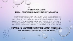 10 ZILE DE RUGCIUNE ZIUA 6 SOLUIA LUI