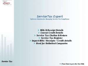 Service Tax Expert Software Solution for Managing Service
