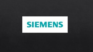 Was ist Siemens Ein Weltweit fhrendes Unternehmen auf