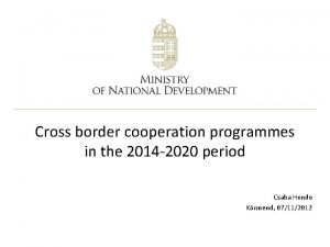 Cross border cooperation programmes in the 2014 2020