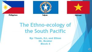 Philippines Saipan The Ethnoecology of the South Pacific