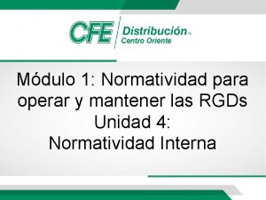 Mdulo 1 Normatividad para operar y mantener las