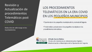 Revisin y Actualizacin de procedimientos Telemticos post COVID