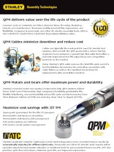 QPM delivers value over the life cycle of
