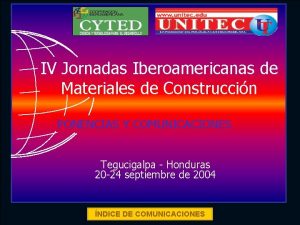 IV Jornadas Iberoamericanas de Materiales de Construccin PONENCIAS
