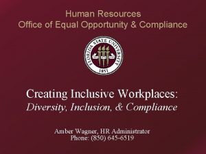 Human Resources Office of Equal Opportunity Compliance Creating