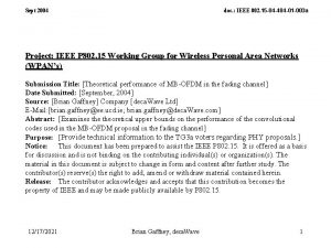 Sept 2004 doc IEEE 802 15 04 484