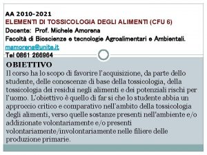 AA 2010 2021 ELEMENTI DI TOSSICOLOGIA DEGLI ALIMENTI