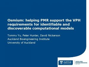 Osmium helping PMR support the VPH requirements for