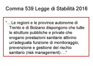 Comma 539 Legge di Stabilit 2016 Le regioni