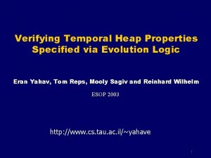 Verifying Temporal Heap Properties Specified via Evolution Logic