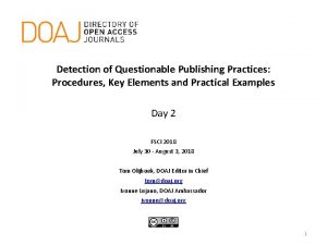 Detection of Questionable Publishing Practices Procedures Key Elements