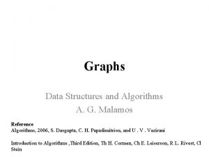 Graphs Data Structures and Algorithms A G Malamos