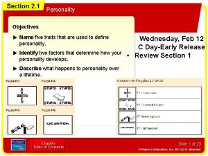 Section 2 1 Personality Objectives Name five traits