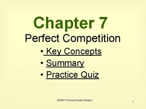 Chapter 7 Perfect Competition Key Concepts Summary Practice