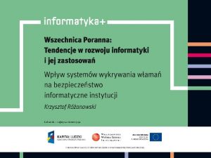 Wprowadzenie Celem jakichkolwiek dziaa z zakresu bezpieczestwa teleinformatycznego