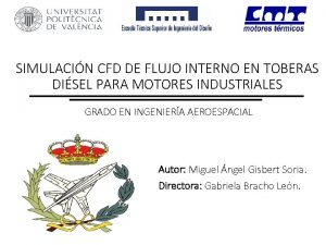 SIMULACIN CFD DE FLUJO INTERNO EN TOBERAS DISEL