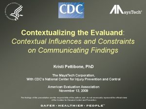 Contextualizing the Evaluand Contextual Influences and Constraints on