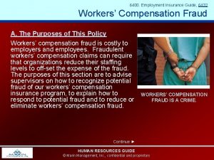 6400 Employment Insurance Guide 6432 Workers Compensation Fraud