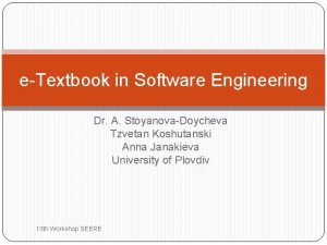 eTextbook in Software Engineering Dr A StoyanovaDoycheva Tzvetan