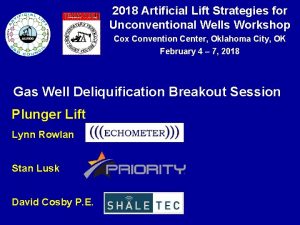 2018 Artificial Lift Strategies for Unconventional Wells Workshop