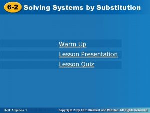 6 2 Solving Systemsby by Substitution Warm Up