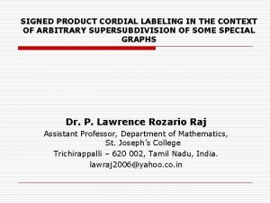 SIGNED PRODUCT CORDIAL LABELING IN THE CONTEXT OF