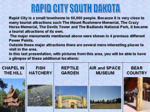 Rapid City is a small townhome to 60