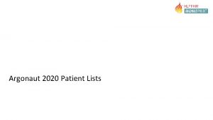 Argonaut 2020 Patient Lists a m I E