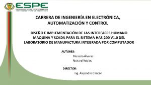 CARRERA DE INGENIERA EN ELECTRNICA AUTOMATIZACIN Y CONTROL