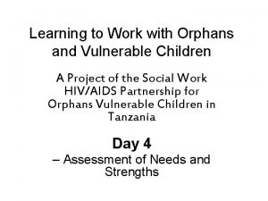 Learning to Work with Orphans and Vulnerable Children