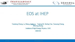 EOS at IHEP Yaodong Cheng Lu Wang Haibo