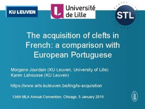 The acquisition of clefts in French a comparison