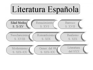 Literatura Espaola Edad Media S XXV Neoclasicismo S