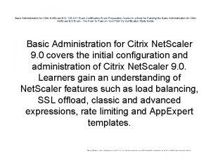 Basic Administration for Citrix Net Scaler 9 0