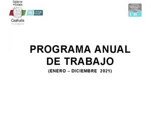 PROGRAMA ANUAL DE TRABAJO ENERO DICIEMBRE 2021 SUBDIRECCIN