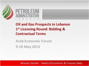Oil and Gas Prospects in Lebanon 1 st