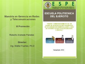 Maestra en Gerencia en Redes y Telecomunicaciones III