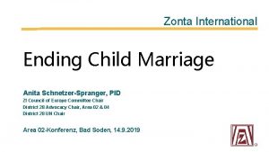 Zonta International Ending Child Marriage Anita SchnetzerSpranger PID