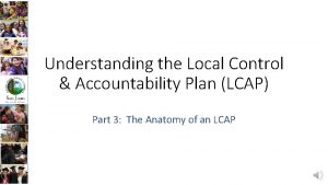 Understanding the Local Control Accountability Plan LCAP Part