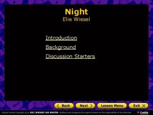 Night Elie Wiesel Introduction Background Discussion Starters Night