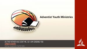 Adventist Youth Ministries Module 1 A ChristCentered Discipleship