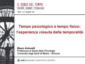 Tempo psicologico e tempo fisico lesperienza vissuta della