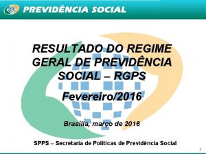 RESULTADO DO REGIME GERAL DE PREVIDNCIA SOCIAL RGPS