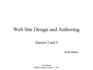 Web Site Design and Authoring Session 2 and
