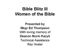 Bible Blitz III Women of the Bible Presented