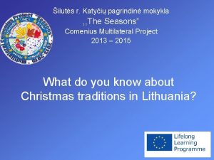 iluts r Katyi pagrindin mokykla The Seasons Comenius