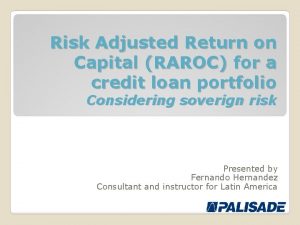 Risk Adjusted Return on Capital RAROC for a