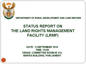 DEPARTMENT OF RURAL DEVELOPMENT AND LAND REFORM STATUS